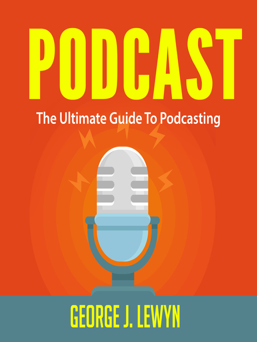 Title details for Podcast by George J. Lewyn - Available